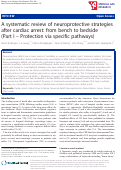 Cover page: A systematic review of neuroprotective strategies after cardiac arrest: from bench to bedside (Part I – Protection via specific pathways)