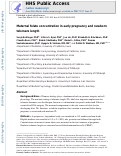 Cover page: Maternal Folate Concentration in Early Pregnancy and Newborn Telomere Length.