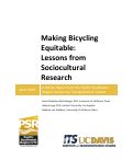 Cover page: Making Bicycling Equitable: Lessons from Sociocultural Research
