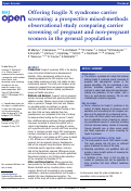 Cover page: Offering fragile X syndrome carrier screening: a prospective mixed-methods observational study comparing carrier screening of pregnant and non-pregnant women in the general population