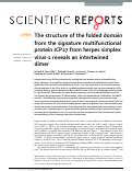 Cover page: The structure of the folded domain from the signature multifunctional protein ICP27 from herpes simplex virus-1 reveals an intertwined dimer