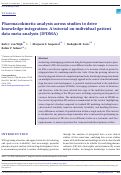 Cover page: Pharmacokinetic analysis across studies to drive knowledge-integration: A tutorial on individual patient data meta-analysis (IPDMA).