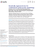 Cover page: Genetically engineered mice for combinatorial cardiovascular optobiology