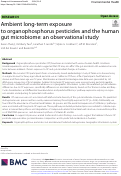Cover page: Ambient long-term exposure to organophosphorus pesticides and the human gut microbiome: an observational study