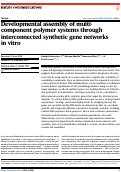 Cover page: Developmental assembly of multi-component polymer systems through interconnected synthetic gene networks in vitro.