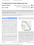 Cover page: A unified formula for light-adapted pupil size