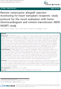 Cover page: Remote noninvasive allograft rejection monitoring for heart transplant recipients: study protocol for the novel evaluation with home electrocardiogram and remote transmission (NEW HEART) study