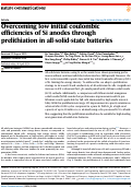 Cover page: Overcoming low initial coulombic efficiencies of Si anodes through prelithiation in all-solid-state batteries.