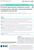Cover page: Perceived determinants of physical activity among women with prior severe preeclampsia: a qualitative assessment