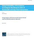 Cover page: Using Probability of Exceedance to Compare the Resource Risk of Renewable and Gas-Fired Generation: