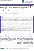 Cover page: Exogenous marker-engineered mesenchymal stem cells detect cancer and metastases in a simple blood assay