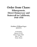 Cover page: Order from Chaos: Ethnogenesis, Direct Democracy and Statecraft in California, 1948-1958