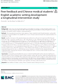 Cover page: Peer feedback and Chinese medical students English academic writing development: a longitudinal intervention study.