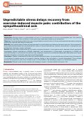 Cover page: Unpredictable stress delays recovery from exercise-induced muscle pain: contribution of the sympathoadrenal axis