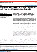 Cover page: Multiplex, single-cell CRISPRa screening for cell type specific regulatory elements