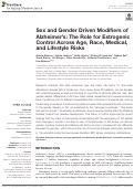 Cover page: Sex and Gender Driven Modifiers of Alzheimer’s: The Role for Estrogenic Control Across Age, Race, Medical, and Lifestyle Risks