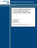 Cover page: Access to Medical Treatment in the California Workers' Compensation System, 2006