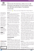 Cover page: Endovascular thrombectomy without versus with intravenous thrombolysis in acute ischemic stroke: a non-inferiority meta-analysis of randomized clinical trials