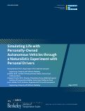 Cover page of Simulating Life with Personally-Owned Autonomous Vehicles through a Naturalistic Experiment with Personal Drivers