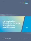 Cover page: Transit Blues in the Golden State: Analyzing Recent California Ridership Trends