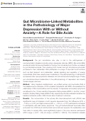 Cover page: Gut Microbiome-Linked Metabolites in the Pathobiology of Major Depression With or Without Anxiety—A Role for Bile Acids