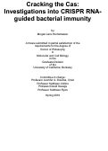 Cover page: Cracking the Cas: Investigations into CRISPR RNA-guided bacterial immunity