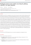 Cover page: Huntington’s disease mouse models: unraveling the pathology caused by CAG repeat expansion