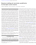 Cover page: Bayesian modeling and uncertainty quantificationfor descriptive social networks