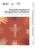 Cover page: Toward the Abolition of Biological Race in Medicine