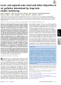 Cover page: Local- and regional-scale racial and ethnic disparities in air pollution determined by long-term mobile monitoring