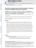 Cover page: Biochemical, Biophysical and Cellular Techniques to Study the Guanine Nucleotide Exchange Factor, GIV/Girdin