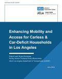 Cover page: Enhancing Mobility and Access for Carless &amp; Car-Deficit Households in Los Angeles