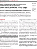 Cover page: Biphasic regulation of epigenetic state by matrix stiffness during cell reprogramming