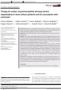 Cover page: Timing of cardiac resynchronization therapy device implantation in heart failure patients and its association with outcomes.