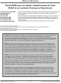 Cover page: Racial Differences in Opiate Administration for Pain Relief at an Academic Emergency Department