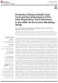Cover page: Probiotics Reduce Health Care Cost and Societal Impact of Flu-Like Respiratory Tract Infections in the USA: An Economic Modeling Study