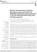 Cover page: Moving Toward Patient-Tailored Treatment in ALS and FTD: The Potential of Genomic Assessment as a Tool for Biological Discovery and Trial Recruitment