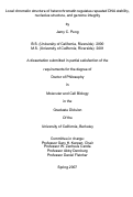 Cover page: Local chromatin structure of heterochromatin regulates repeated DNA stability, nucleolus 
structure, and genome integrity