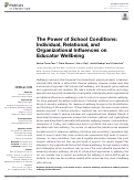 Cover page: The Power of School Conditions: Individual, Relational, and Organizational Influences on Educator Wellbeing