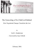 Cover page of The Unraveling of No Child Left Behind