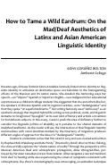 Cover page: How to Tame a Wild Eardrum: On the Mad/Deaf Aesthetics of Latinx and Asian American Linguistic Identity