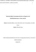 Cover page of Maternal Caffeine Consumption and Adverse Pregnancy and Fetal Health Outcomes: A Meta-Analysis