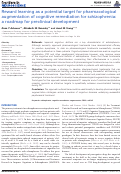Cover page: Reward learning as a potential target for pharmacological augmentation of cognitive remediation for schizophrenia: a roadmap for preclinical development