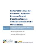 Cover page: Sustainable EV Market Incentives: Equitable Revenue-Neutral Incentives for Zero-emission Vehicles in the United States