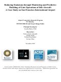 Cover page of Reducing Emissions through Monitoring and Predictive Modeling of Gate Operations of Idle Aircraft: A Case Study on San Francisco International Airport