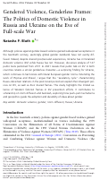 Cover page of Gendered Violence, Genderless Frames: The Politics of Domestic Violence in Russia and Ukraine on the Eve of Full-scale War