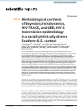 Cover page: Methodological synthesis of Bayesian phylodynamics, HIV-TRACE, and GEE: HIV-1 transmission epidemiology in a racially/ethnically diverse Southern U.S. context