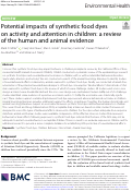 Cover page: Potential impacts of synthetic food dyes on activity and attention in children: a review of the human and animal evidence