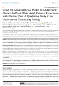 Cover page: Using the Socioecological Model to Understand Medical Staff and Older Adult Patients Experience with Chronic Pain: A Qualitative Study in an Underserved Community Setting.