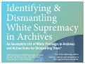 Cover page: Easy to Print: Identifying and Dismantling White Supremacy in Archives